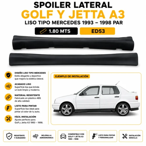 ED53 Spoiler lateral Golf y Jetta A3 liso tipo mercedes 1993 — 1998 par 1.80 MTS