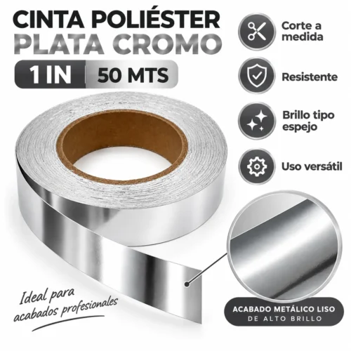 CINTA POLIESTER PLATA CROMO 1IN 50 MTS.