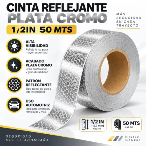 CINTA REFLEJANTE PLATA CROMO 1/2IN 50 MTS