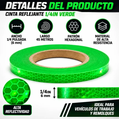 CINTA REFLEJANTE 1/4IN VERDE 45MTS