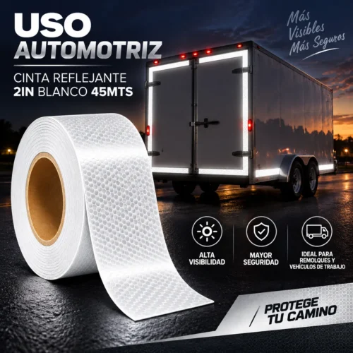 CINTA REFLEJANTE 2IN BLANCO 45MTS