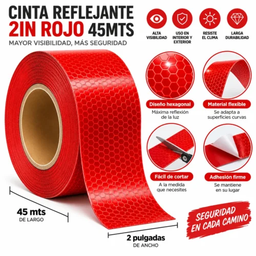 CINTA REFLEJANTE 2IN ROJO 45MTS