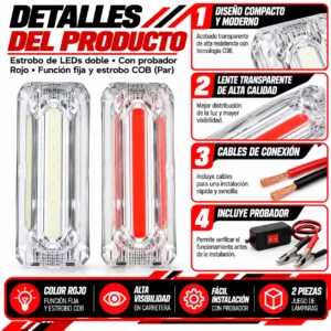 ESTROBO DE  LEDS DOBLE CON PROBADOR ROJO, FUNCIÓN FIJA Y ESTROBO COB" (PAR)
