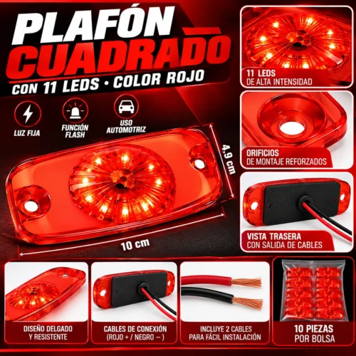 PLAFON CUADRADO CON 11 LEDS ROJO 10 x 4.9 cm. CON FUNCIONES FLASH Y LUZ FIJA. 10 PIEZAS POR BOLSA. (BOLSA 10 PZA)